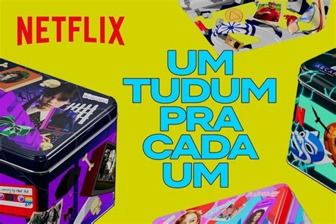 Um Tudum Para Cada Um: Netflix distribuirá latas。